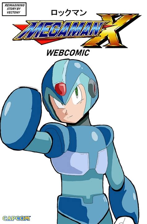MegaMan X IS Chapter 1: Dawn of X: Five Mysterious Girls, a X .